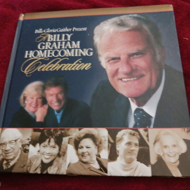 A Billy Graham Homecoming Celebration