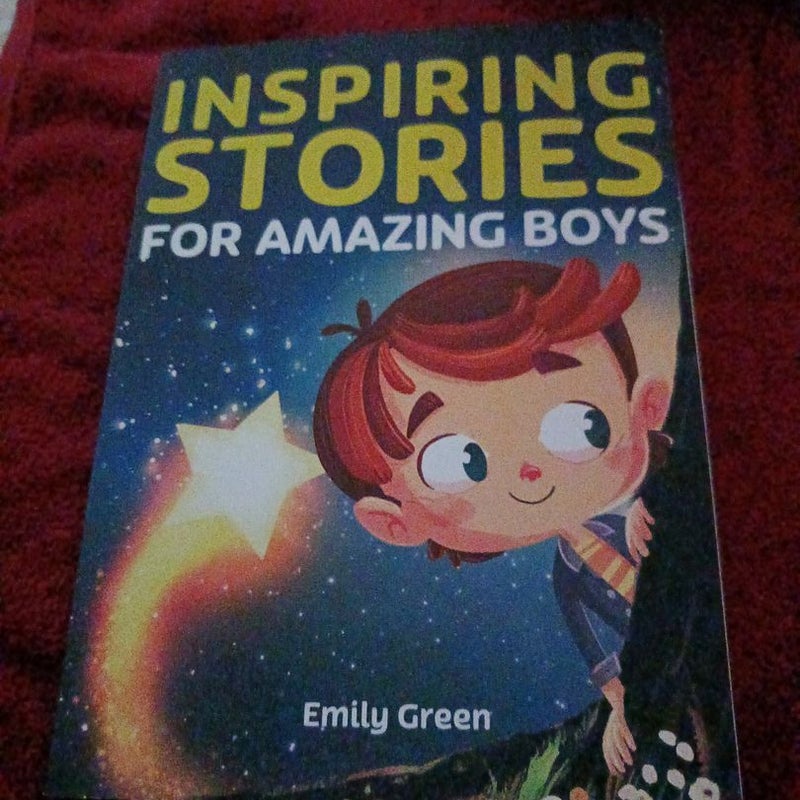 Inspiring Stories for Amazing Boys