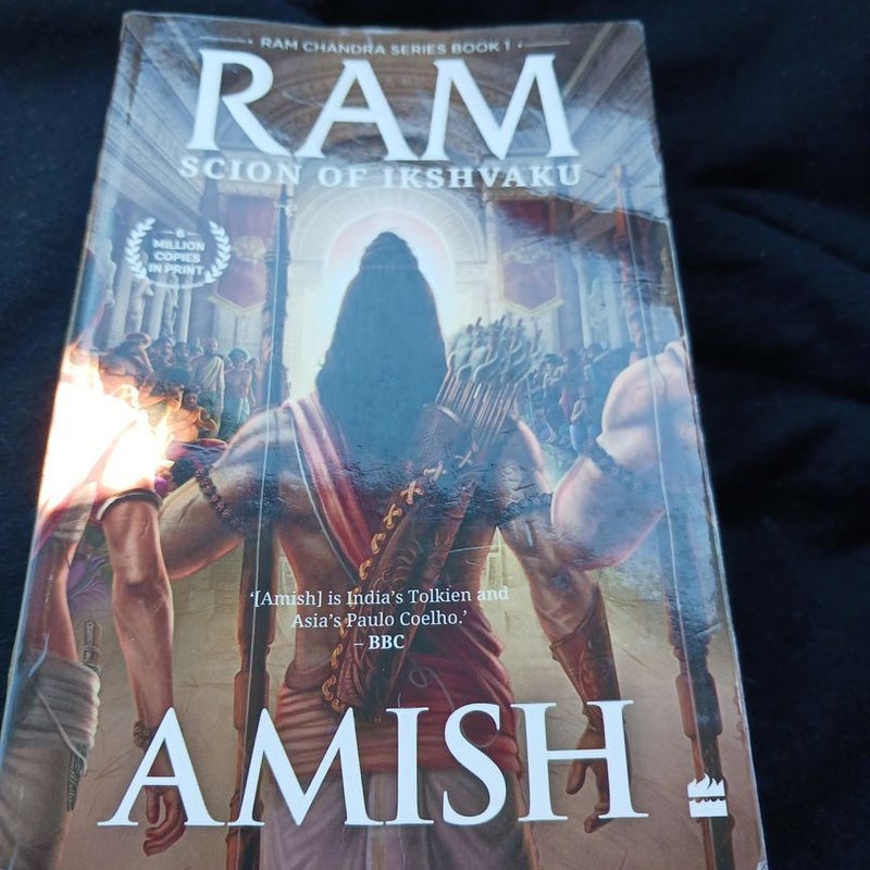 Ram - Scion of Ikshvaku (Ram Chandra Series Book 1)