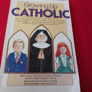 Growing up Catholic