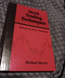 Stock Trading Techniques Based on Price Patterns