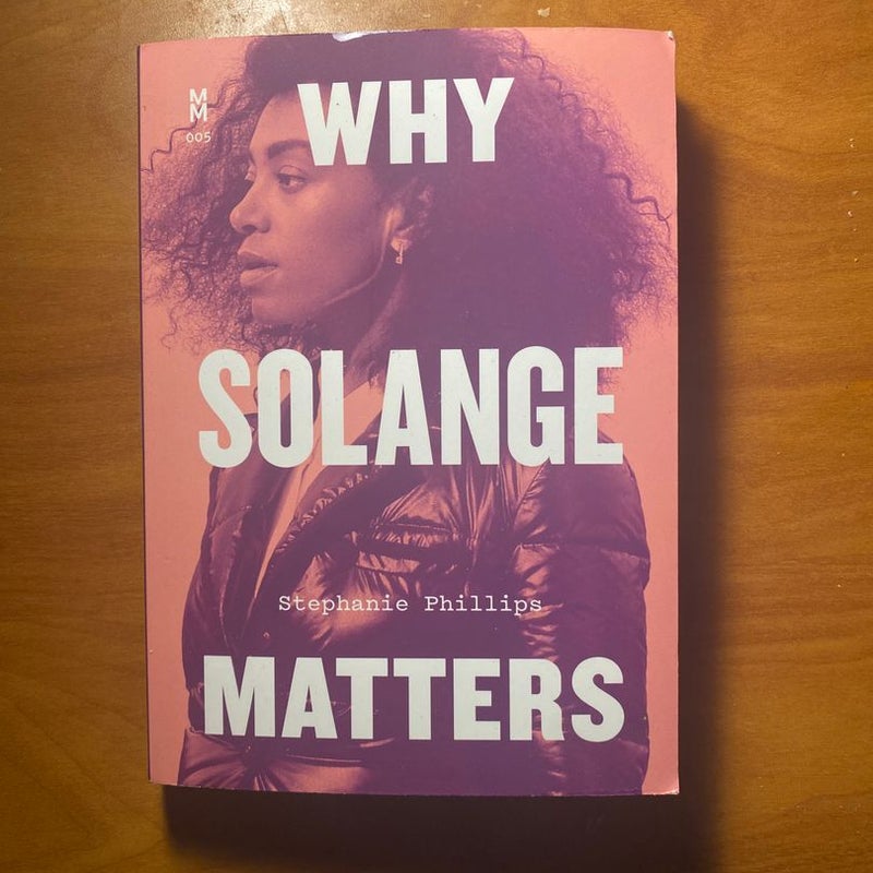 Why Solange Matters