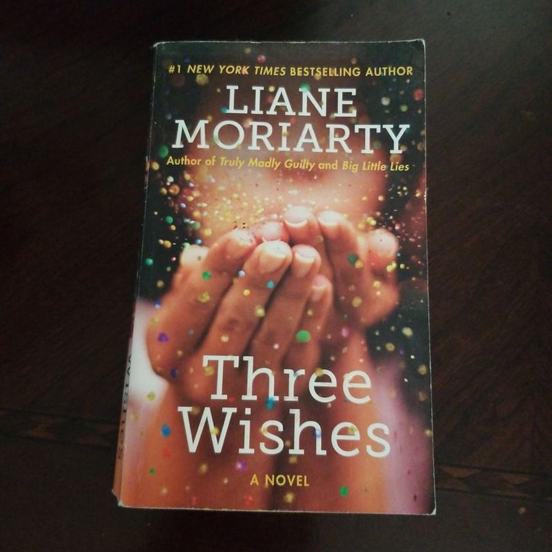 Three Wishes