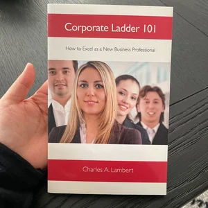 Corporate Ladder 101