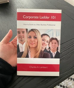 Corporate Ladder 101
