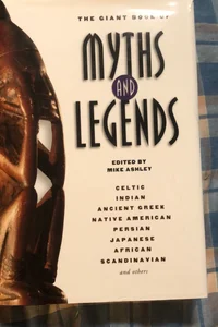 The giant book of Myths and Legends