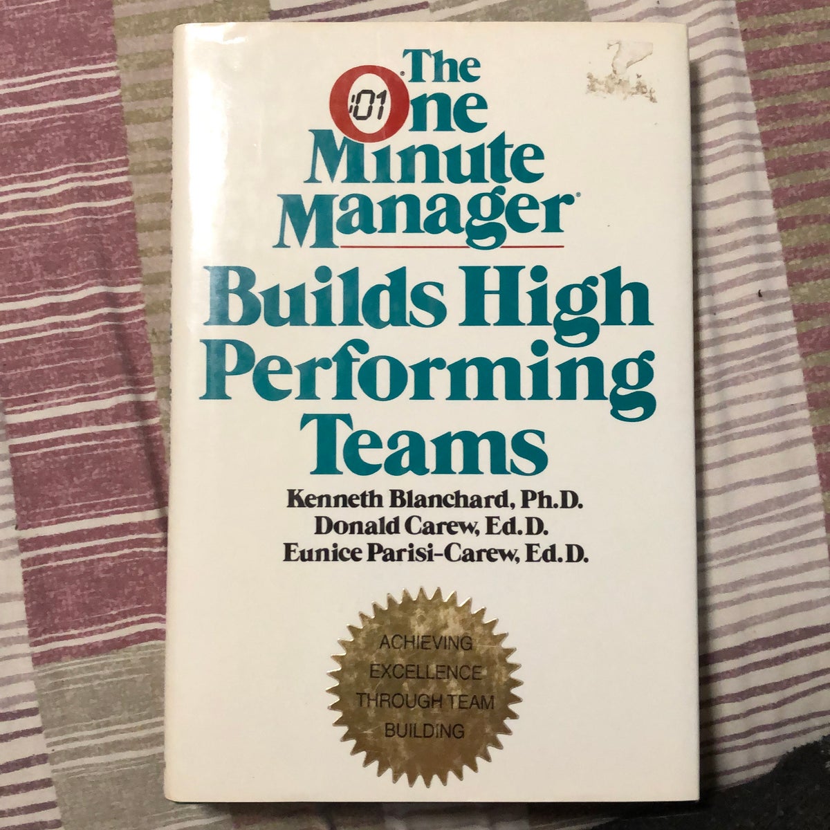 The One Minute Manager Builds High Performing Teams