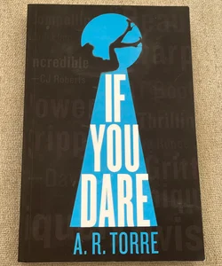 If You Dare