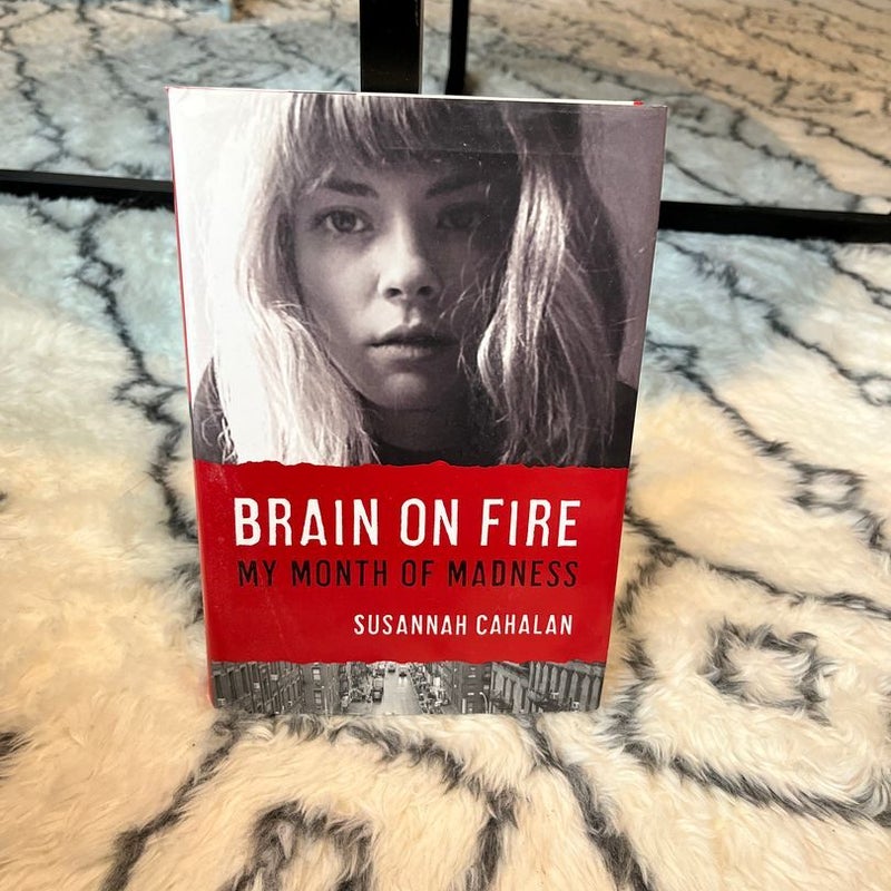 Brain on Fire