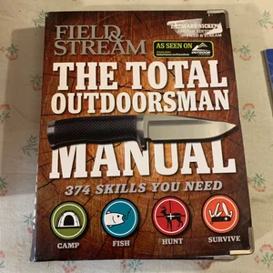 The Total Outdoorsman Manual