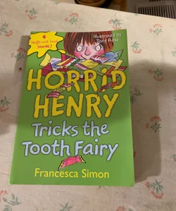 Tricks the Tooth Fairy