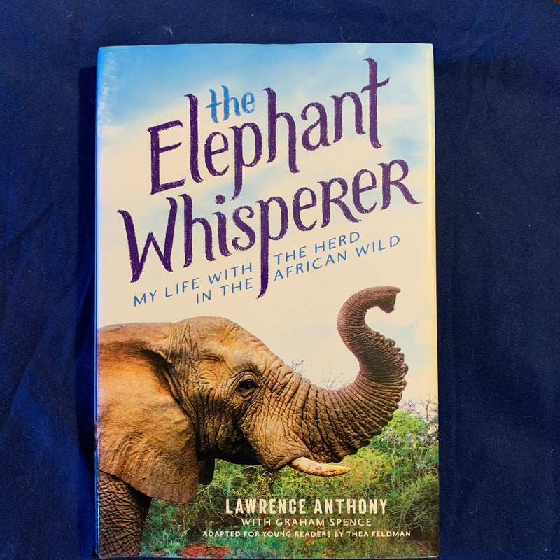 The Elephant Whisperer (Young Readers Adaptation)