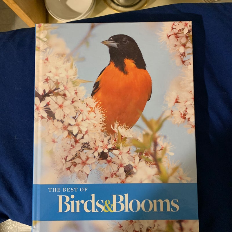 The Best Of Birds & Bloom