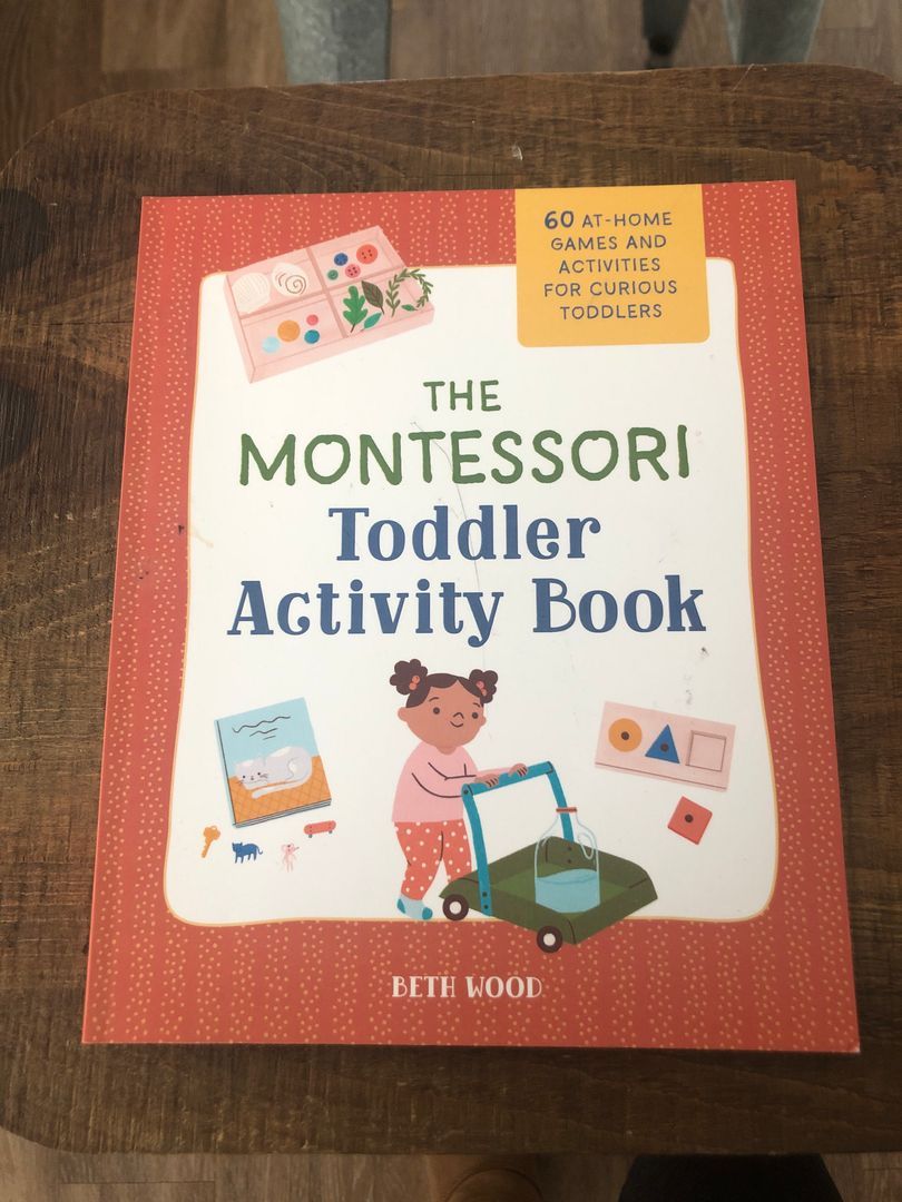 The Montessori Toddler Activity Book