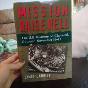 Mission Raise Hell