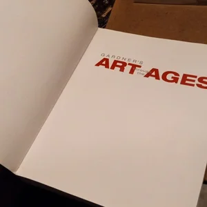 Gardner's Art Through the Ages