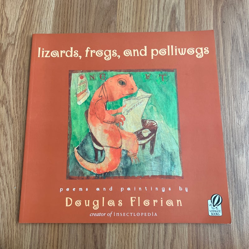 Lizards, Frogs, and Polliwogs