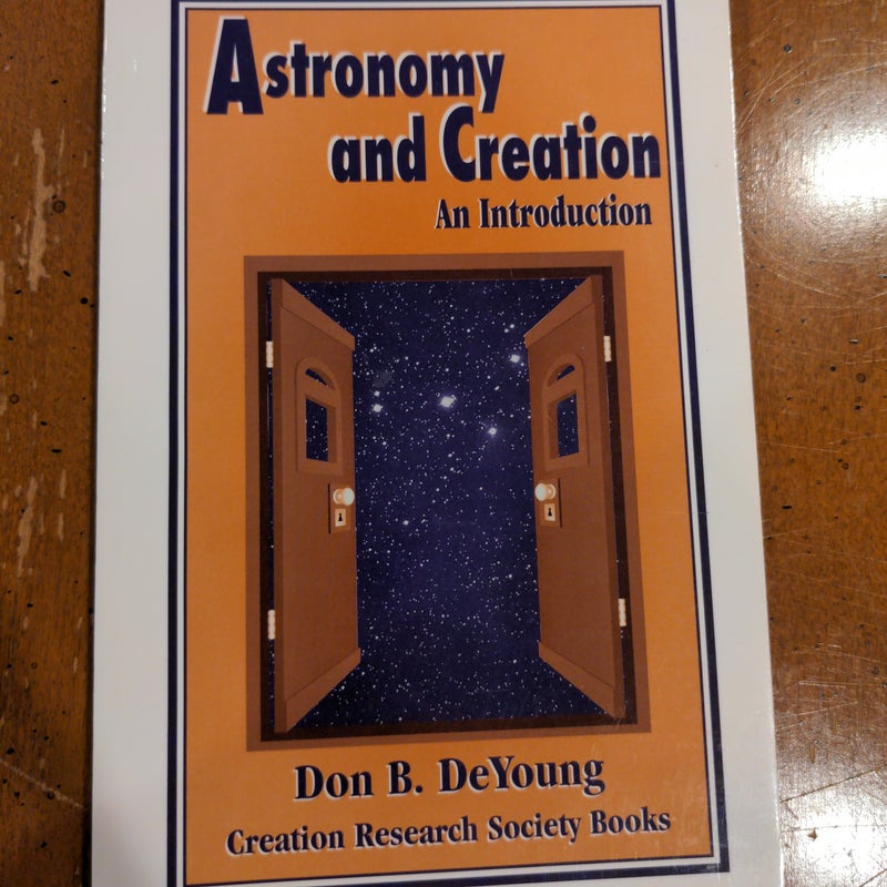 Astronomy and Creation