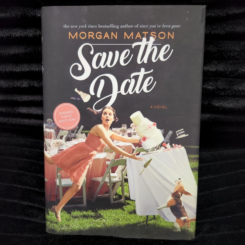 Save the Date (Signed First Edition)