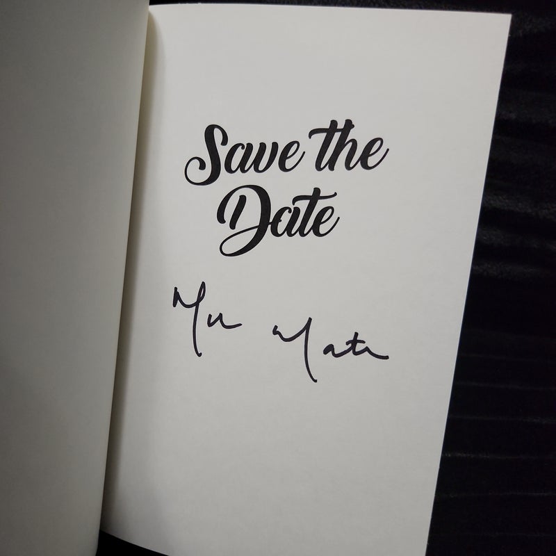 Save the Date (Signed First Edition)