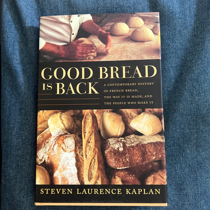 Good Bread Is Back