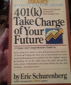 401 Take Charge of Your Future