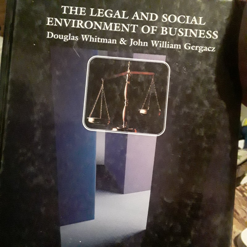 The Legal and Social Environment of Business