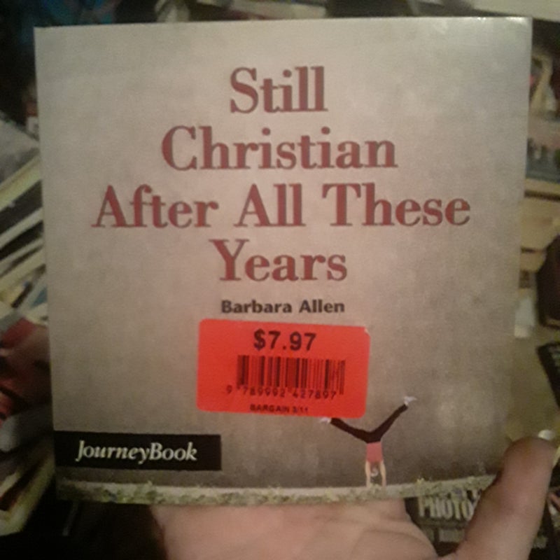 Still Christian after All These Years