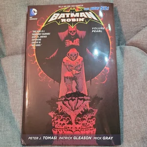 Batman and Robin Vol. 2: Pearl (the New 52)