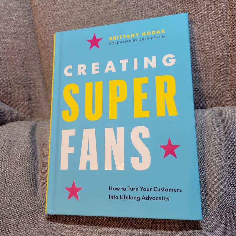 Creating Superfans