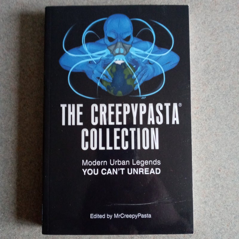 The Creepypasta Collection