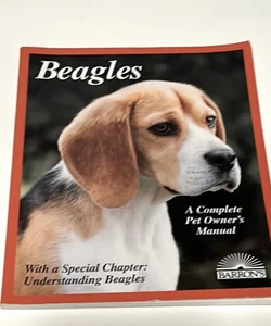 Beagles A Complete Owners Guide 