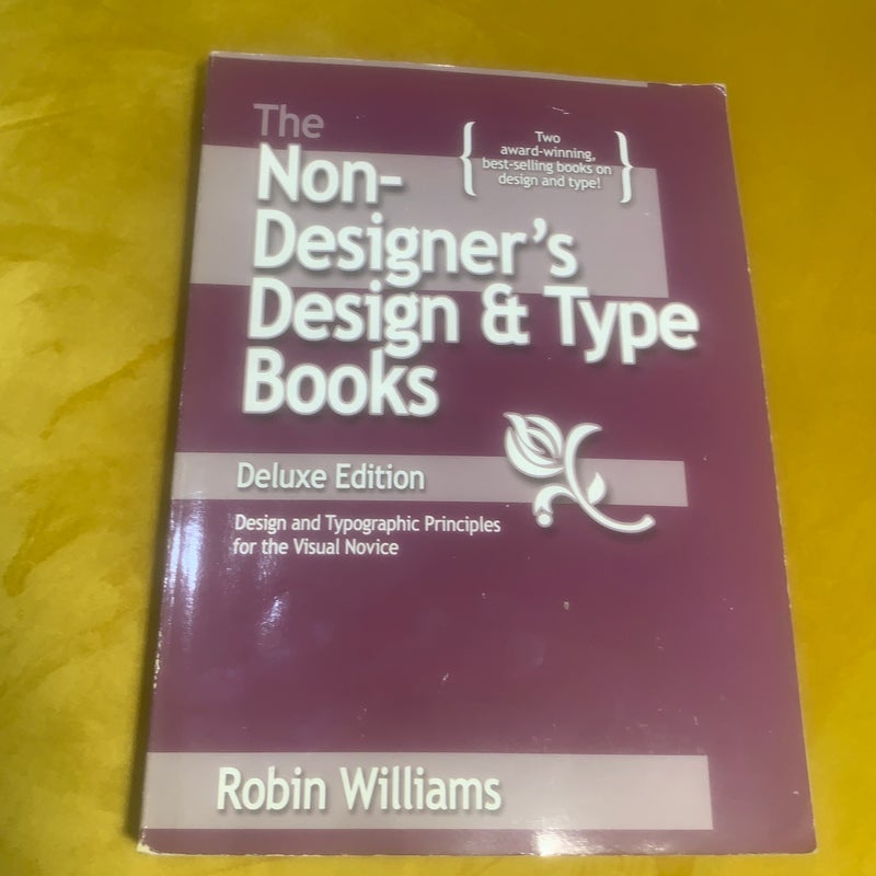 The Non-Designer's Design and Type Book