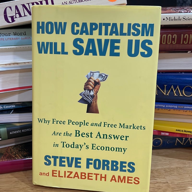 How Capitalism Will Save Us