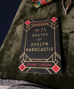 The 7½ Deaths of Evelyn Hardcastle