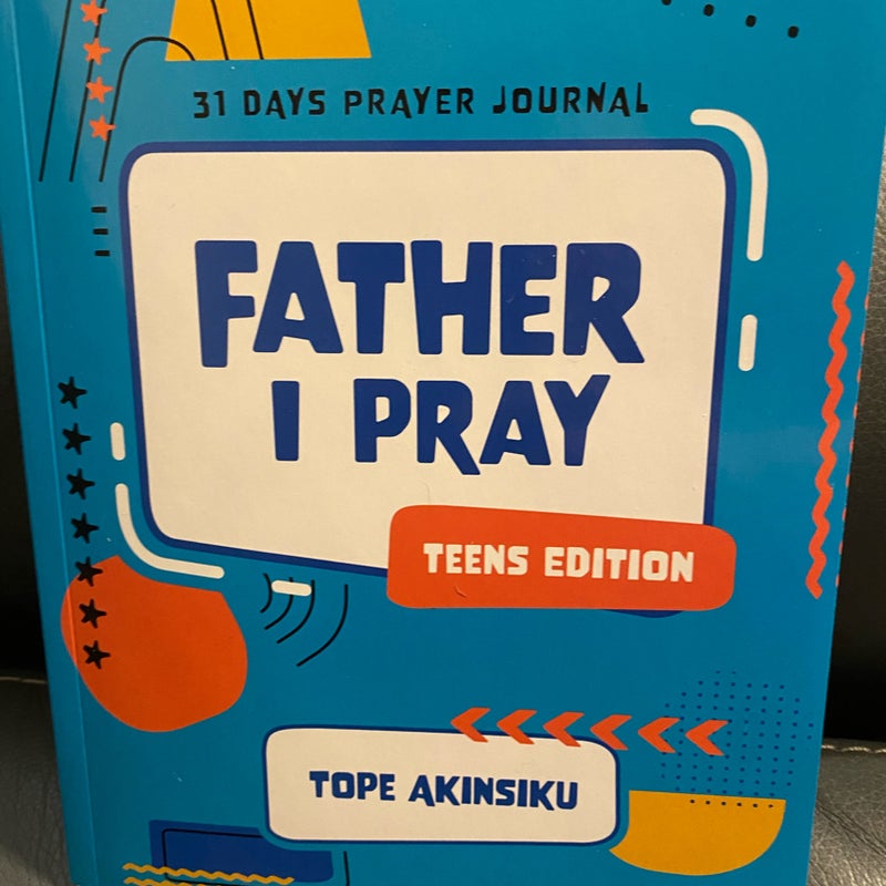 Father I Pray teen devotional journal 