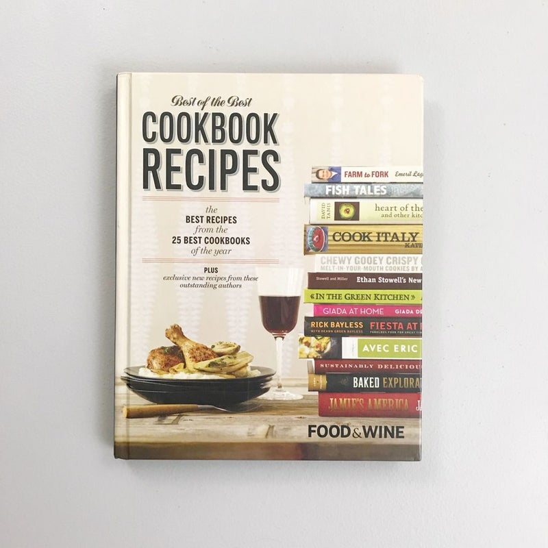 Food and Wine Best of the Best Cookbook Recipes