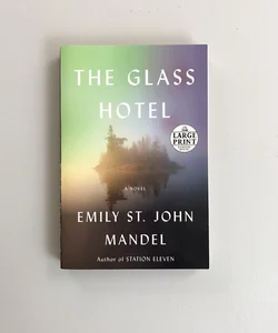 The Glass Hotel {Large Print}