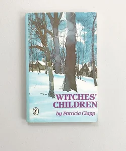 Witches' Children {Puffin, 1982}