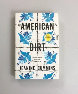 American Dirt {1st Edition}