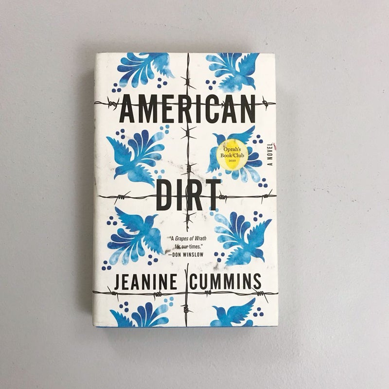 American Dirt {1st Edition}