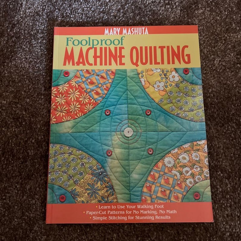 Foolproof Machine Quilting