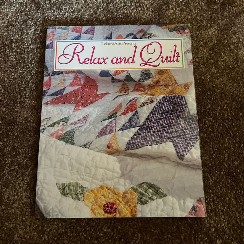 Relax and Quilt