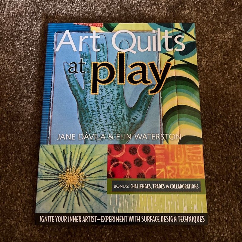 Art Quilts at Play