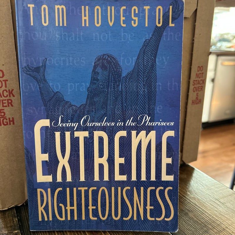 Extreme Righteousness