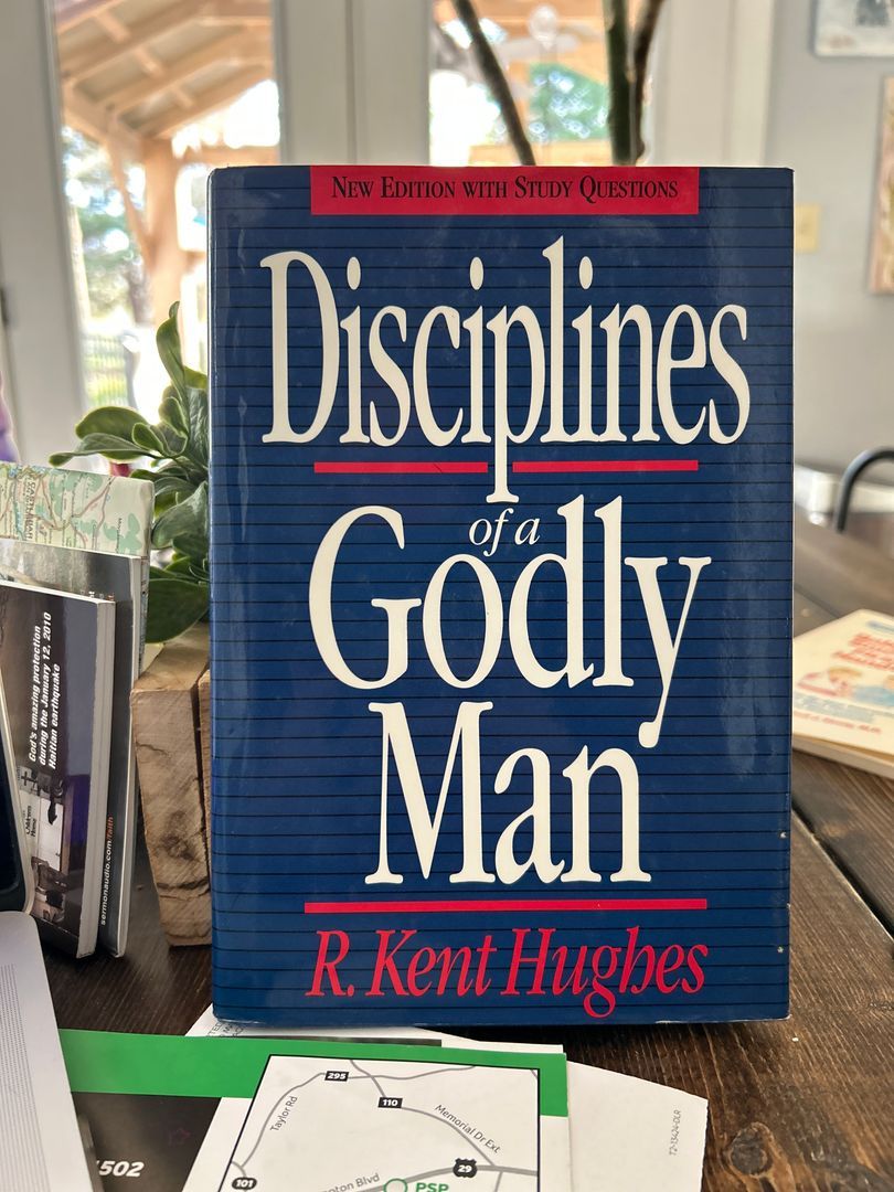 Disciplines of a Godly Man