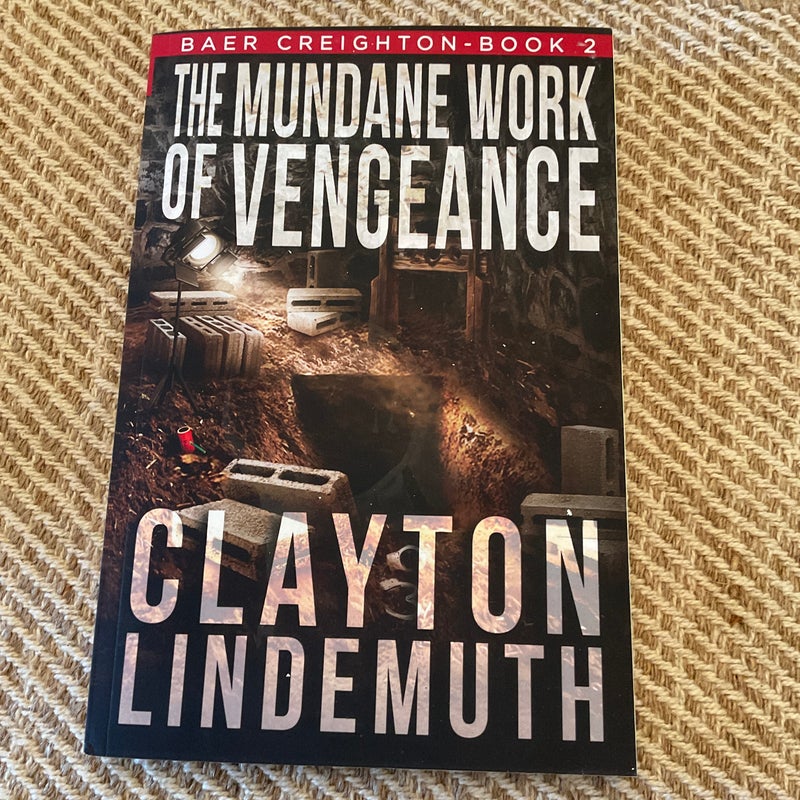 The Mundane Work of Vengeance