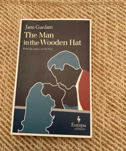 The Man in the Wooden Hat 