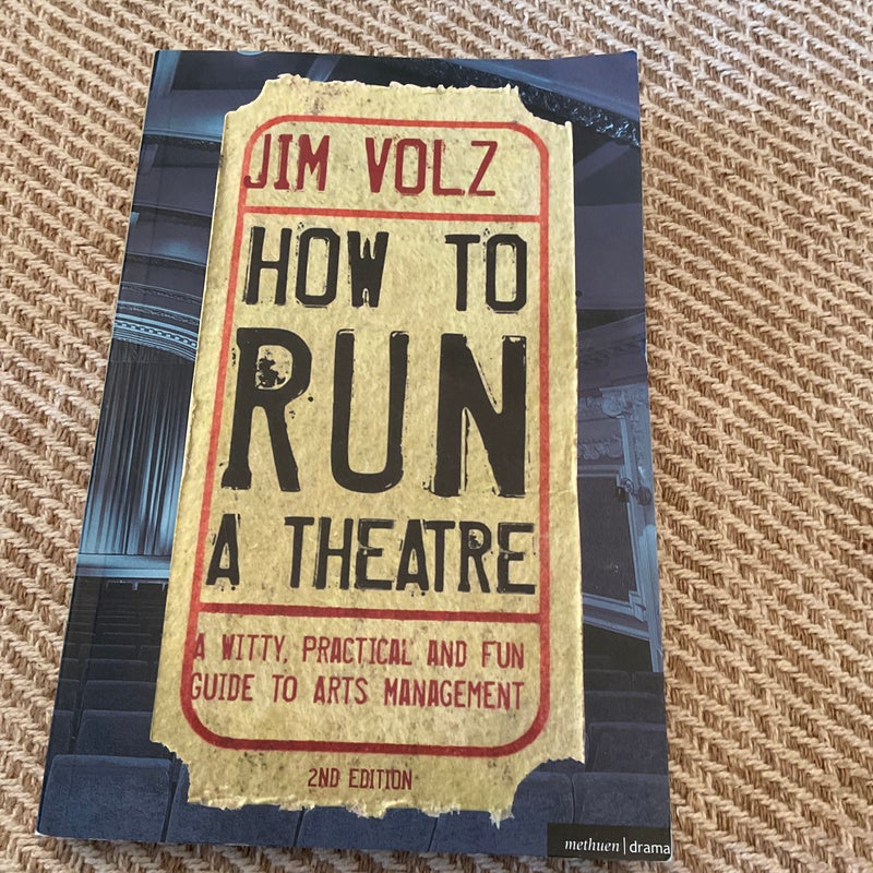 How to Run a Theater 