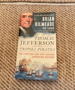 Thomas Jefferson and the Tripoli Pirates 🎁